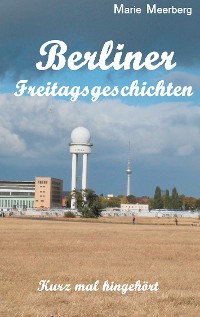 Cover Berliner Freitagsgeschichten