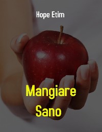 Cover Mangiare Sano