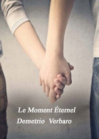 Cover Le Moment Éternel