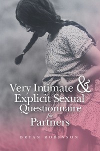 Cover Very Intimate & Explicit Sexual Questionnaire for Partners