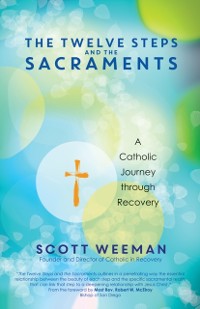 Cover Twelve Steps and the Sacraments