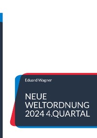 Cover Neue Weltordnung 2024 4.Quartal