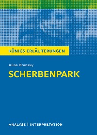 Cover Scherbenpark. Königs Erläuterungen.