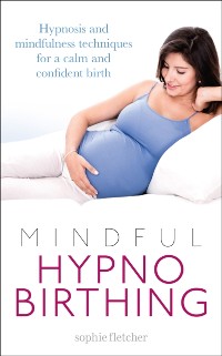 Cover Mindful Hypnobirthing