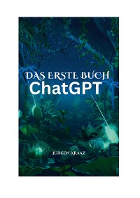 Cover Das erste Buch chatGTP