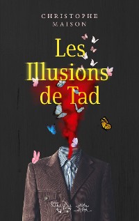 Cover Les Illusions de Tad