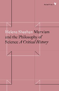 Cover Marxism and the Philosophy of Science