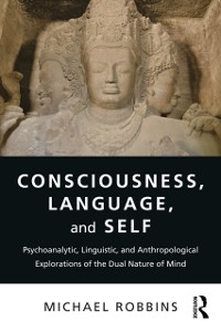 Cover Consciousness, Language, and Self