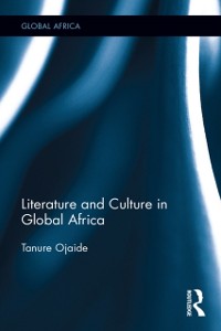 Cover Literature and Culture in Global Africa