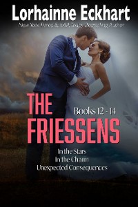 Cover The Friessens: Books 12 - 14