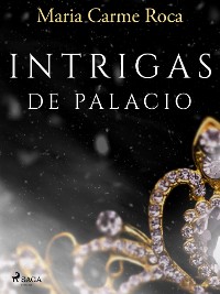 Cover Intrigas de palacio