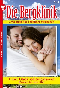 Cover Die Bergklinik 9 – Arztroman