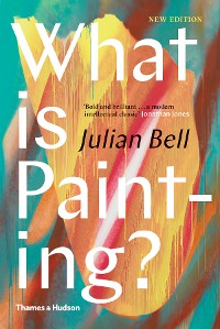 Cover What is Painting?: New Edition (Revised Edition)