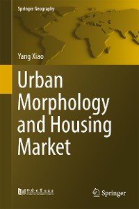 Cover Urban Morphology and Housing Market