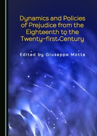 Cover Dynamics and Policies of Prejudice from the Eighteenth to the Twenty-first Century