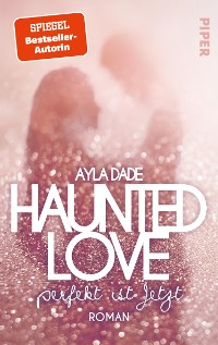 Cover Haunted Love - Perfekt ist Jetzt
