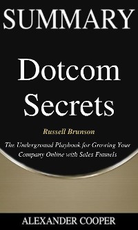 Cover Summary of Dotcom Secrets