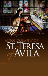 Cover Autobiography of St. Teresa of Avila