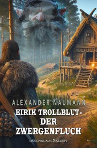 Cover Eirik Trollblut – Der Zwergenfluch