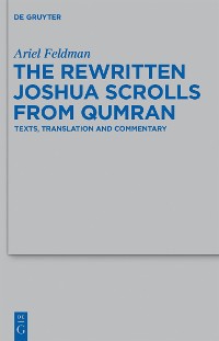 Cover The Rewritten Joshua Scrolls from Qumran