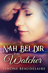 Cover The Watcher - Nah Bei Dir