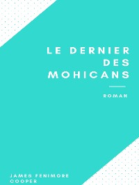 Cover Le Dernier des Mohicans