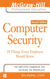 Cover Computer Security: 20 Things Every Employee Should Know