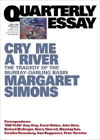 Cover Quarterly Essay 77 Cry Me a River