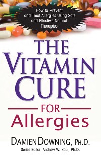 Cover The Vitamin Cure for Allergies
