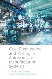 Cover Cost Engineering and Pricing in Autonomous Manufacturing Systems