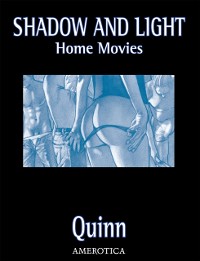Cover Shadow & Light: Home Movies
