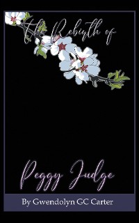 Cover The Rebirth of Peggy Judge