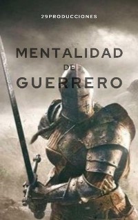 Cover Mentalidad de guerrero: