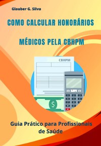 Cover Como Calcular Honorários Médicos Pela Cbhpm