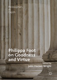 Cover Philippa Foot on Goodness and Virtue