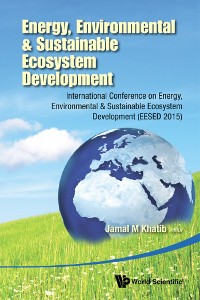 Cover Energy, Environmental & Sustainable Ecosystem Development - International Conference On Energy, Environmental & Sustainable Ecosystem Development (Eesed 2015)