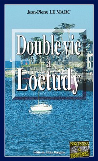 Cover Double vie à Loctudy