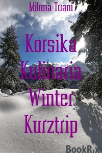 Cover Korsika Kulinaria Winter Kurztrip