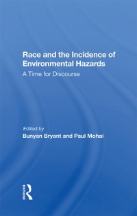 Cover Race And The Incidence Of Environmental Hazards