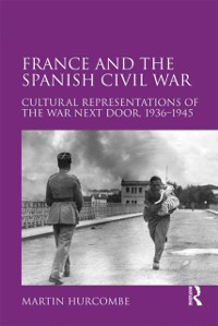 Cover France and the Spanish Civil War