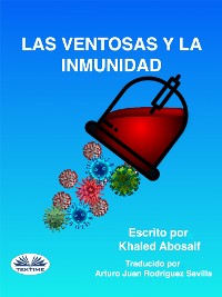 Cover Las Ventosas Y La Inmunidad