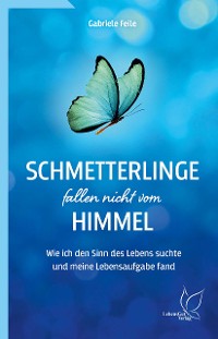 Cover Schmetterlinge fallen nicht vom Himmel