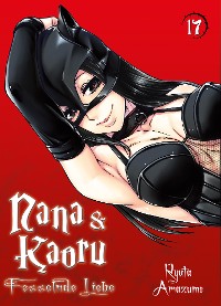 Cover Nana & Kaoru, Band 17