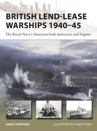 Cover British Lend-Lease Warships 1940 45