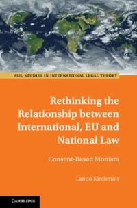 Cover Rethinking the Relationship between International, EU and National Law
