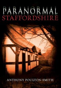 Cover Paranormal Staffordshire