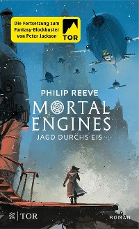 Cover Mortal Engines - Jagd durchs Eis