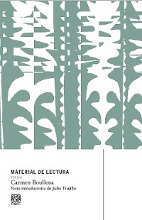 Cover Material de Lectura. Carmen Boullosa