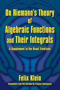 Cover On Riemann's Theory of Algebraic Functions and Their Integrals