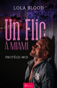 Cover Un Flic à Miami